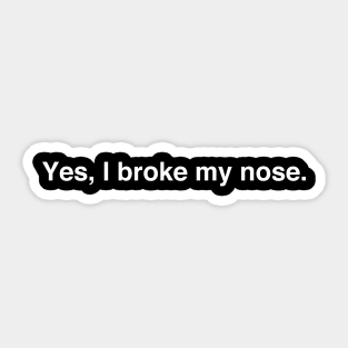 Funny Broken Nose Get Well Soon Gift Sticker